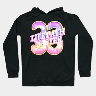 Life Path Master Number 33 Hoodie